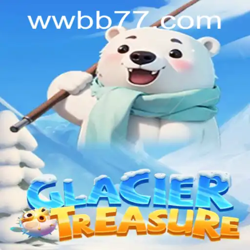 Explorando o Fascinante Mundo de GlacierTreasure: Regras, Estratégias e Atualizações do Jogo