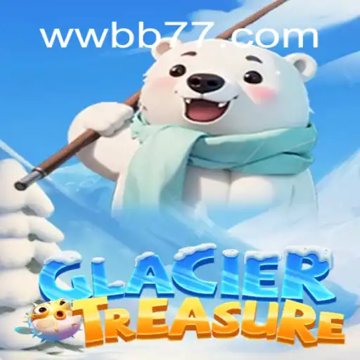 Explorando o Fascinante Mundo de GlacierTreasure: Regras, Estratégias e Atualizações do Jogo
